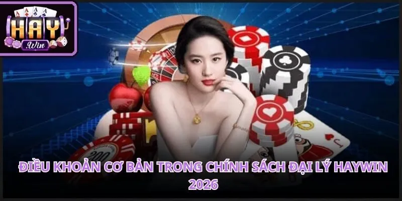 Chính sách đại lý HAYWIN chuyên nghiệp mang lại cơ hội đầu tư bền vững
