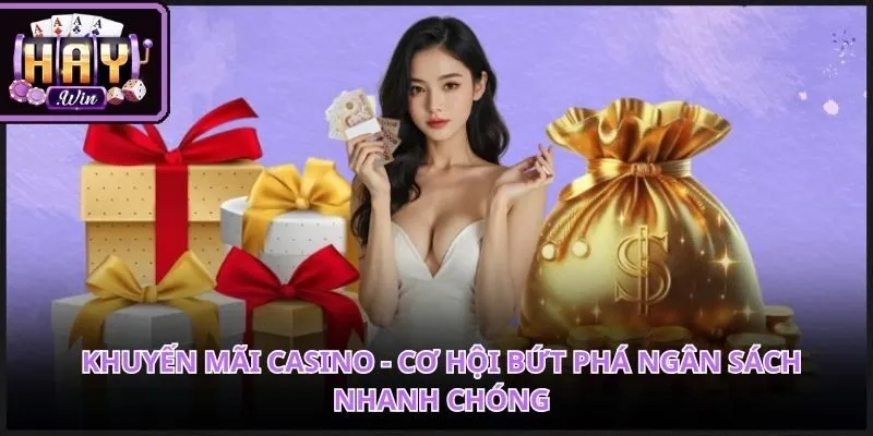 Khuyến Mãi Casino