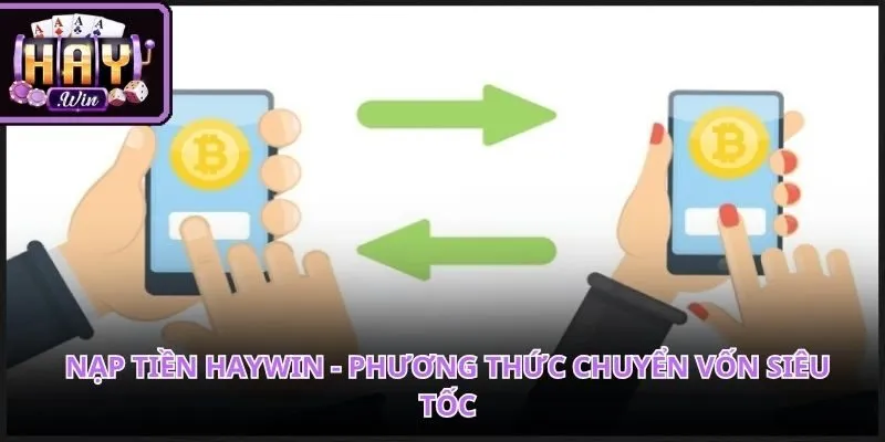 Nạp Tiền HAYWIN
