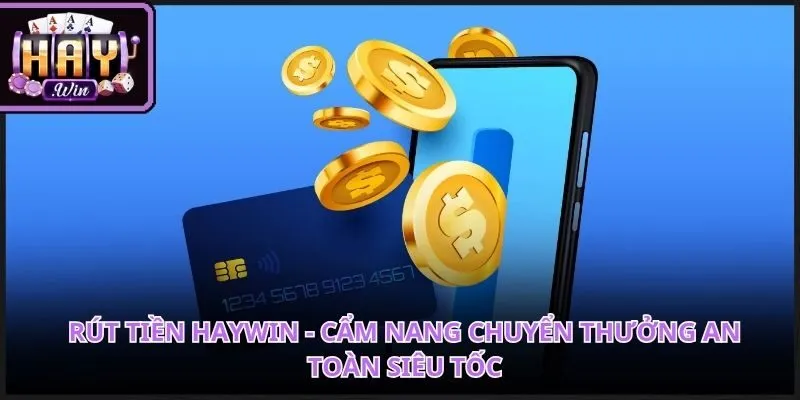 Rút Tiền HAYWIN